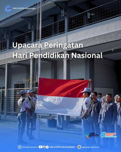 Peringati Hardiknas 2026, SMK KORPRI Majalengka Tekankan Pentingnya 